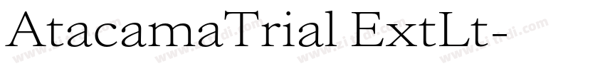 AtacamaTrial ExtLt字体转换 AtacamaTrial ExtLt字体转换